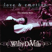 Purchase Willy Deville - Love & Emotion