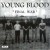 Buy Young Blood - Final War Mp3 Download