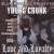 Purchase Young Crunk- Love & Loyalty MP3