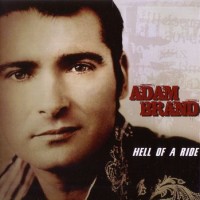 Purchase Adam Brand - Hell Of A Ride