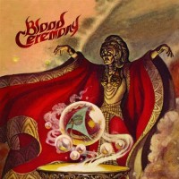 Purchase Blood Ceremony - Blood Ceremony
