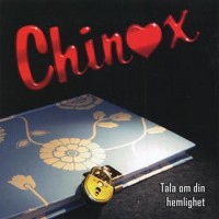 Purchase Chinox - Tala Om Din Hemlighet