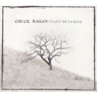 Purchase Chuck Ragan - Feast or Famine