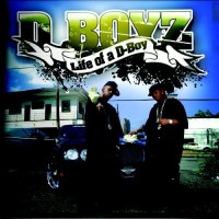 Purchase D-Boyz - Life Of A D Boy