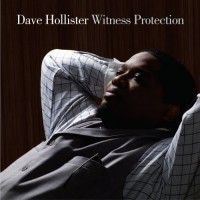 Purchase Dave Hollister - Witness Protection