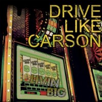 Purchase Drive Like Carson - Livin Big