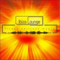 Purchase Ibiza Lounge - Finest Chillout Music