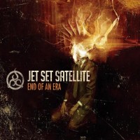 Purchase Jet Set Satellite - End Of An Era
