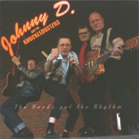 Purchase Johnny D. & The Knuckledusters - The Hoods Got The Rhythm