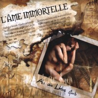 Purchase L'ame Immortelle - Als Die Liebe Starb
