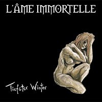 Purchase L'ame Immortelle - Tiefster Winter
