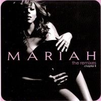 Purchase Mariah Carey - The Remixes: Chapter II