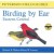 Buy Peterson Field Guides - Birding by Ear (Eastern/Central) CD1 Mp3 Download