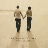 Purchase Rascal Flatts - Best Of Ballads