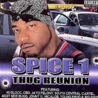 Purchase Spice 1 - Thug Reunion