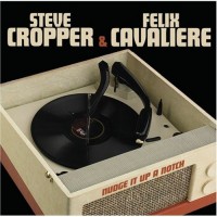 Purchase Steve Cropper & Felix Cavaliere - Nudge It Up a Notch