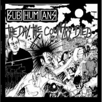 Purchase Subhumans - The Day the Country Died