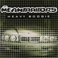Purchase The Meantraitors - Heavy Boogie