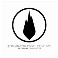Purchase Thousand Foot Krutch - The Flame in All of Us