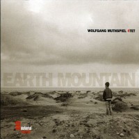 Purchase Wolfgang Muthspiel 4Tet - Earth Mountain