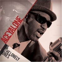 Purchase Aceyalone - Aceyalone & The Lonely Ones