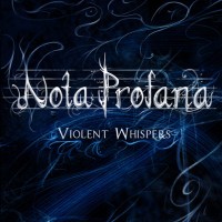 Purchase Nota Profana - Violent Whispers