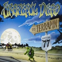 Purchase The Grateful Dead - To Terrapin: Hartford '77 CD1