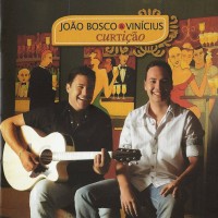 Purchase João Bosco & Vinicius - Curtição