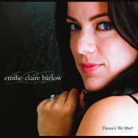 Purchase Emilie-Claire Barlow - Haven't We Met