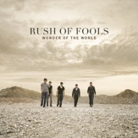 Purchase Rush Of Fools - Wonder Of The World