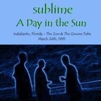 Purchase Sublime - A Day in the Sun
