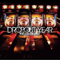 Purchase Dropout Year - The Way We Play (EP)