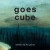 Buy Goes Cube - Another Day Has Passed Mp3 Download