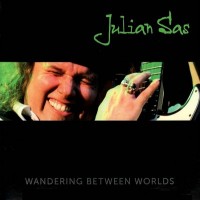 Purchase Julian Sas - Wandering Between Worlds CD3