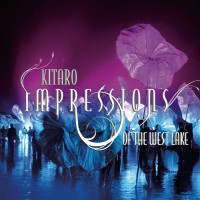 Purchase Kitaro - Impressions Of The West Lake