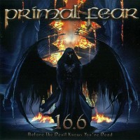 Purchase Primal Fear - 16.6 (Before The Devil Knows You're Dead)
