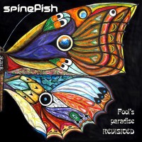Purchase Spinefish - Fool's Paradise Revisited