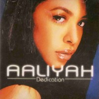 Purchase Aaliyah - Dedication
