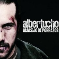 Purchase Albertucho - Amasijo De Porrazos