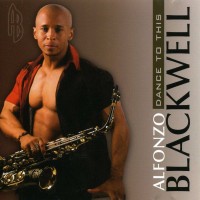 Purchase Alfonzo Blackwell - Dance To This