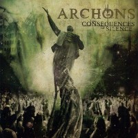 Purchase Archons - The Consequences Of Silence