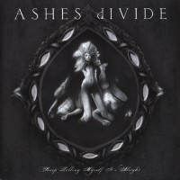 Purchase Ashes Divide - Keep Telling Myself It's Alright