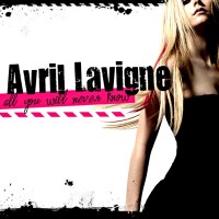 Purchase Avril Lavigne - All You Will Never Know