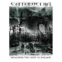 Purchase Catamenia - Bringing the Cold to Poland (Live)