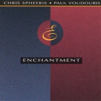 Purchase Chris Spheeris & Paul Voudouris - Enchantment