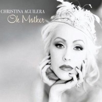 Purchase Christina Aguilera - Oh Mother (CDS)