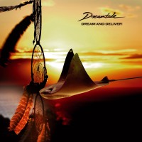 Purchase Dreamtide - Dream And Deliver