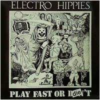 Purchase Electro Hippies - Play Fast or Die