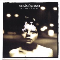Purchase End of Green - The Sick's Sense CD1