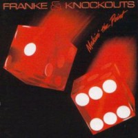 Purchase Franke & The Knockouts - Makin' The Point